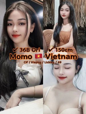 Momo 22yo {36B} HOT Fair Sexy Petite Vietnam Lady